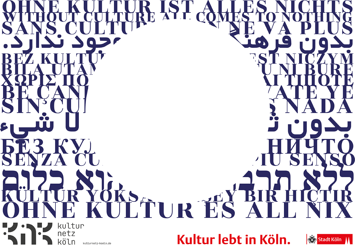 Plakatkampagne KNK und Stadt Köln Plakatkampagne KNK und Stadt Köln